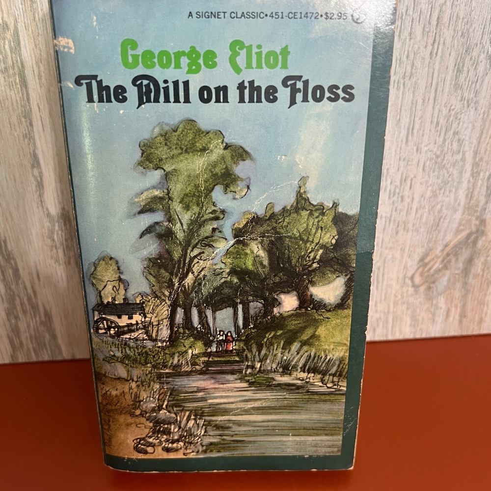 The‎ Mill on the Floss George Eliot Signet Classic Vintage Paperback 1965 CE1472